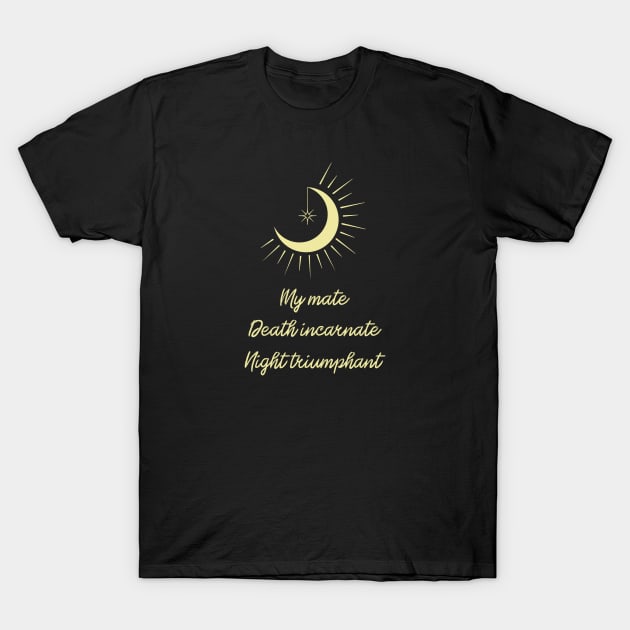 ACOMAF My mate Rhys Feyre T-Shirt by Bookishandgeeky